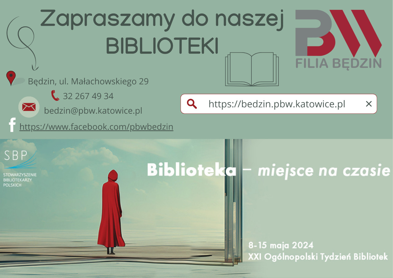 Plakat Tygodnia Bibliotek 2024 w PBW w Katowicach Filii w Będzinie